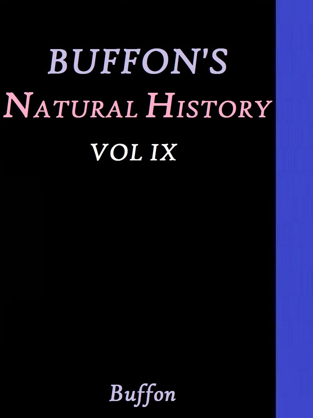 Buffon's Natural History. Volume IX (of 10) by Buffon