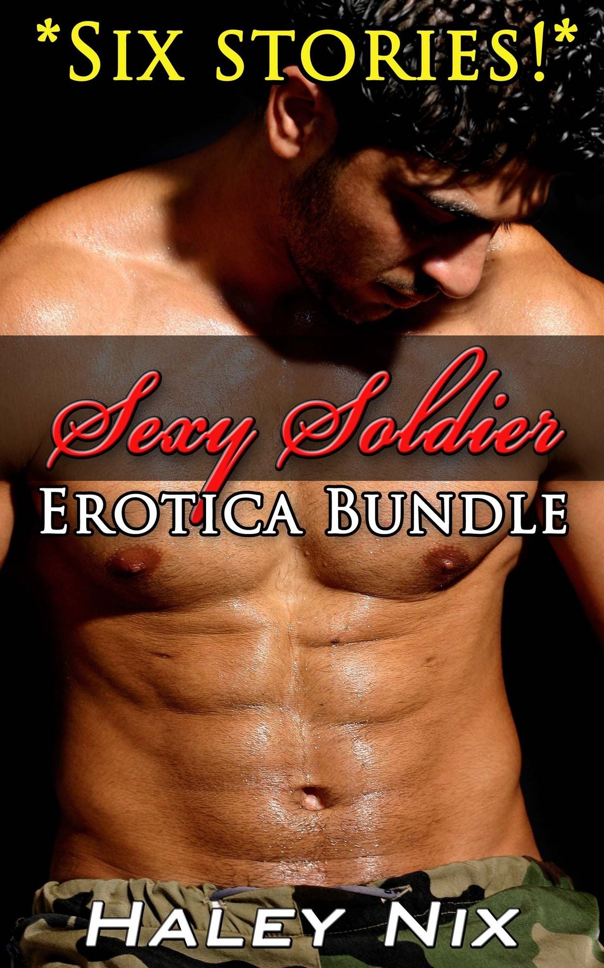 Sexy Soldier Erotica Bundle (6 Hot Stories, BBW, Erotica, Erotic Romance)