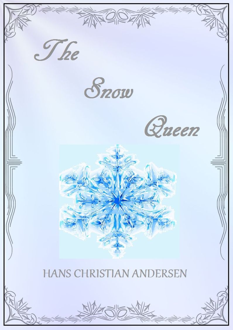 The Snow Queen: A Illustrated Novel