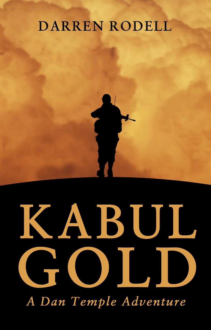 Kabul Gold: A Dan Temple Adventure
