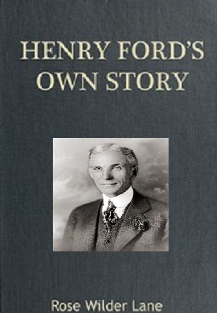Henry Ford's Own Story