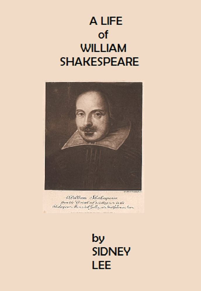 A Life of William Shakespeare