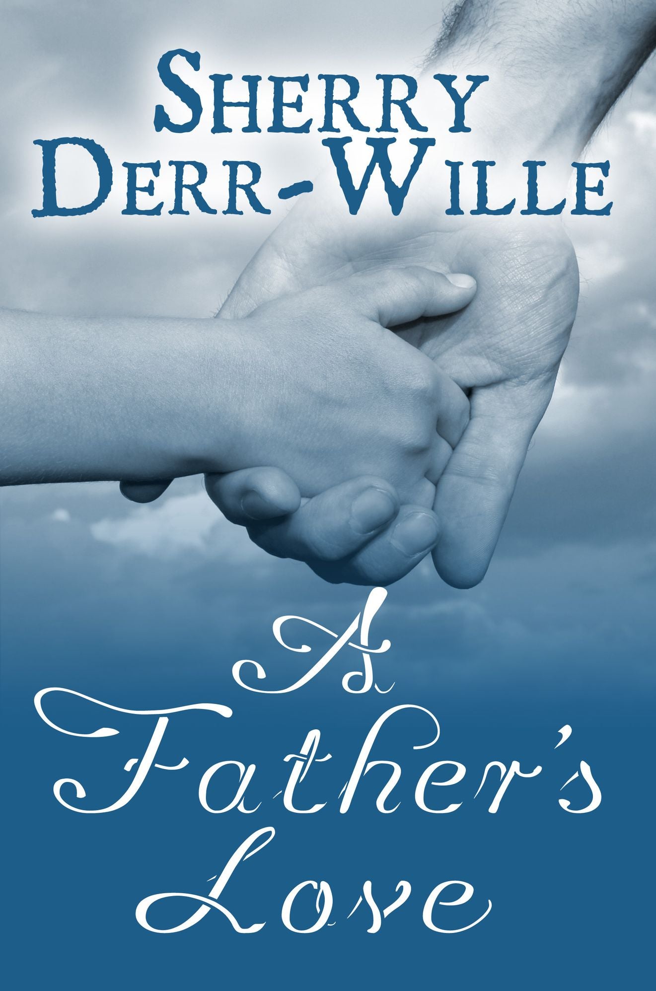 A Father's Love
