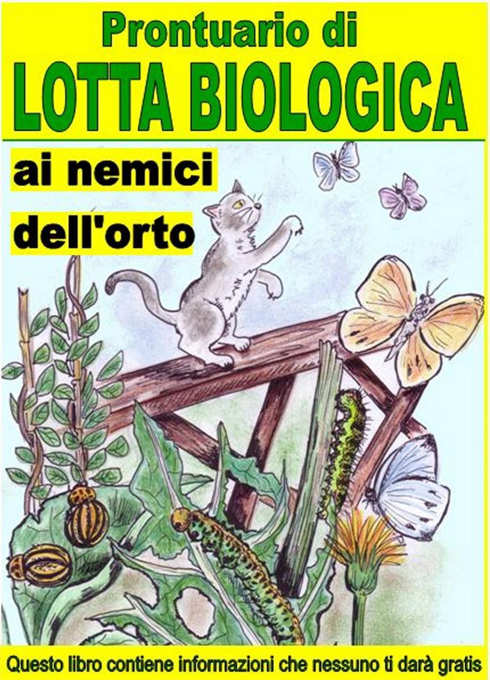 Prontuario di lotta biologica contro i nemici delll[[
