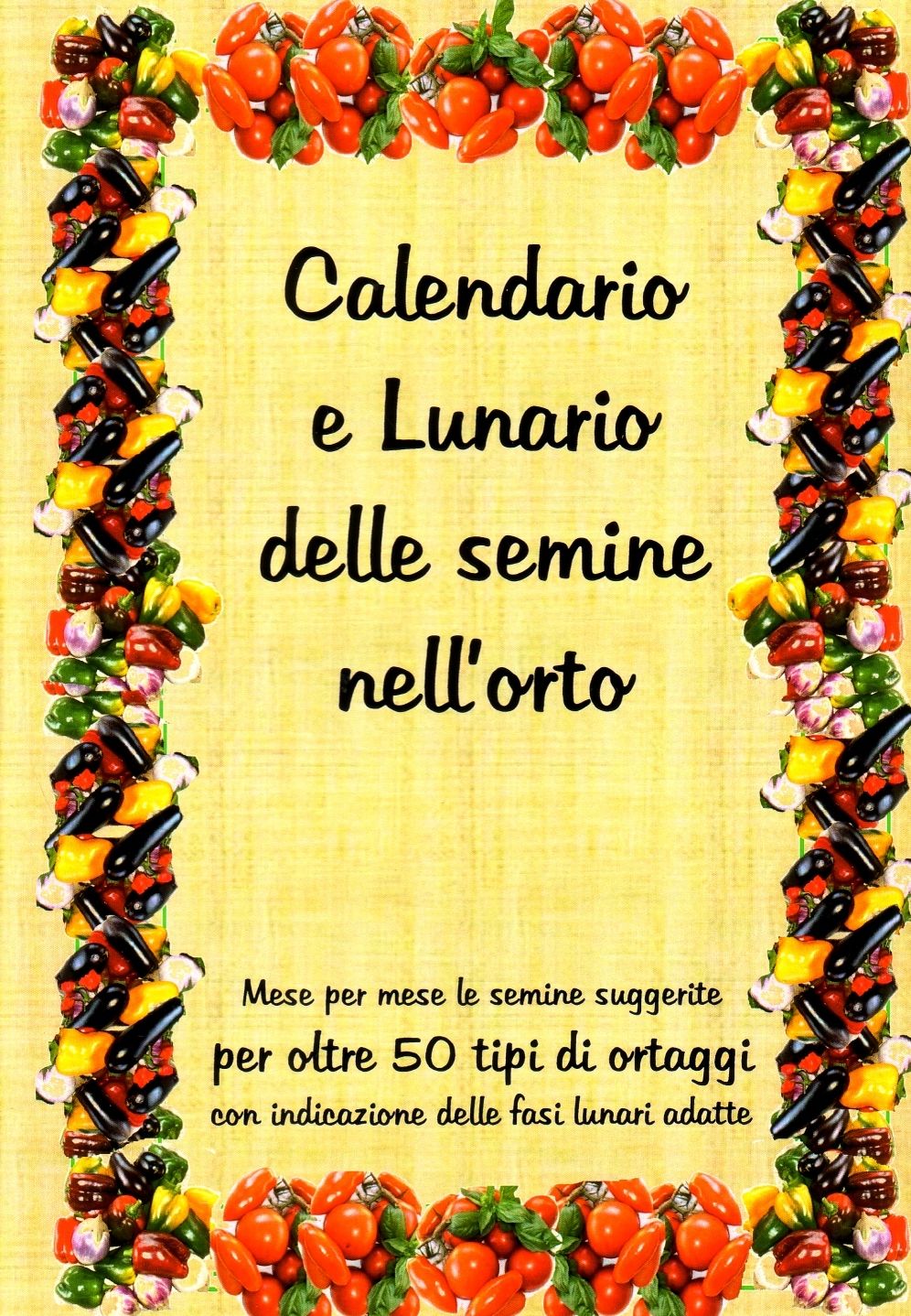 Calendario e lunario delle semine nell