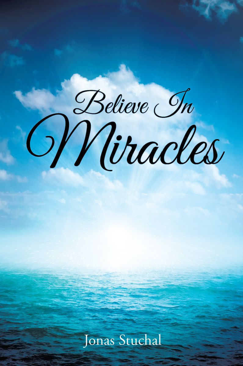 Believe In Miracles