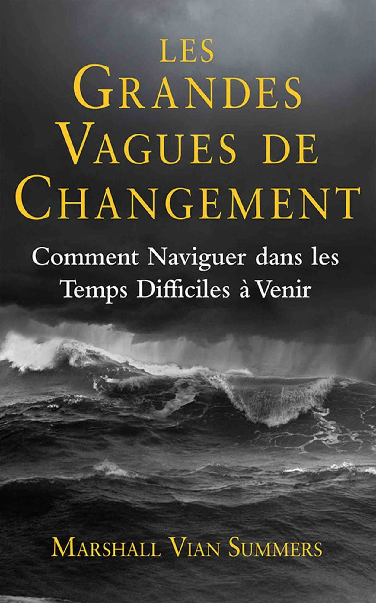 Les Grandes Vagues de Changement (GWC-French)