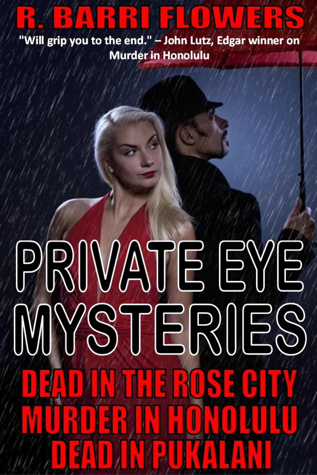 Private Eye Bestselling Mysteries Bundle: Dead in the Rose CityMurder in HonoluluDead in Pukalani