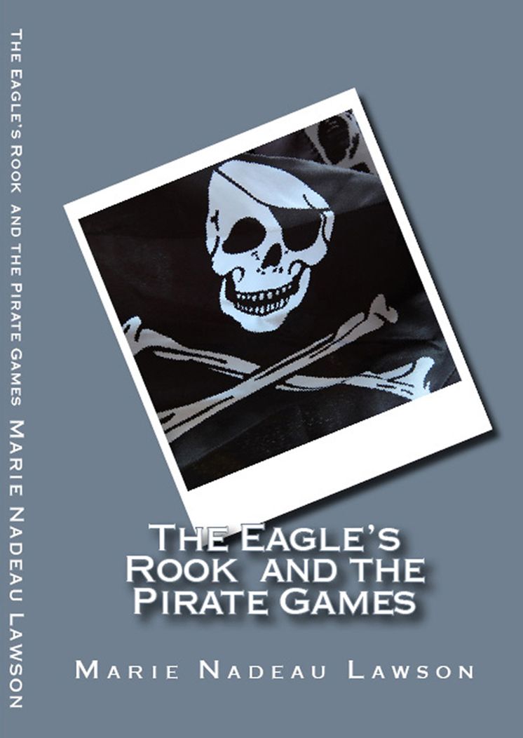 The Eagle's Rook and the Pirate Games