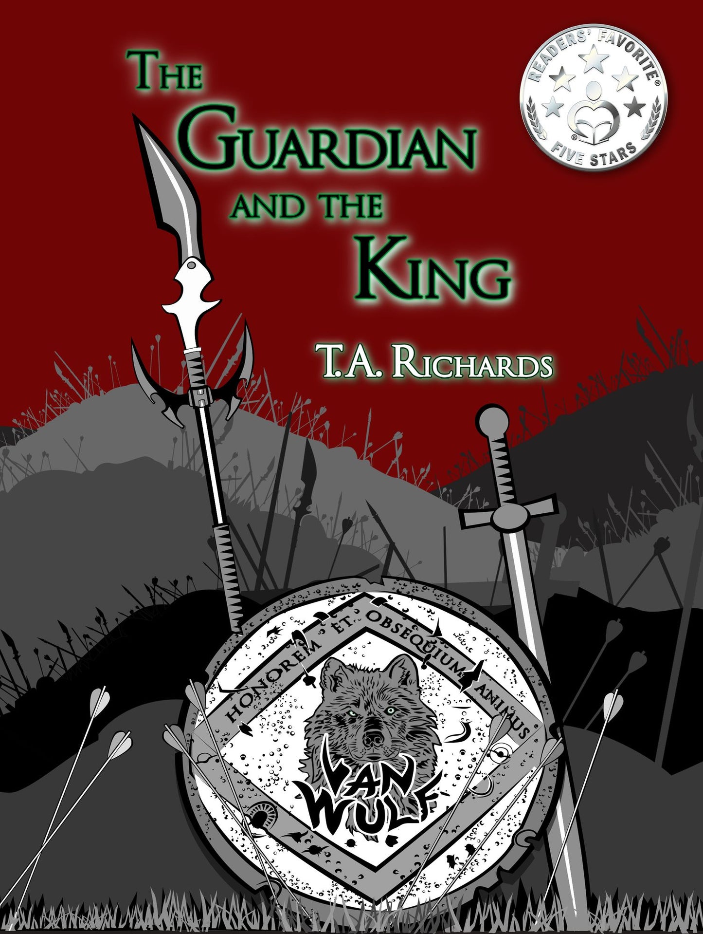 The Guardian And The King (The Chronicles of the Protector Book 1)