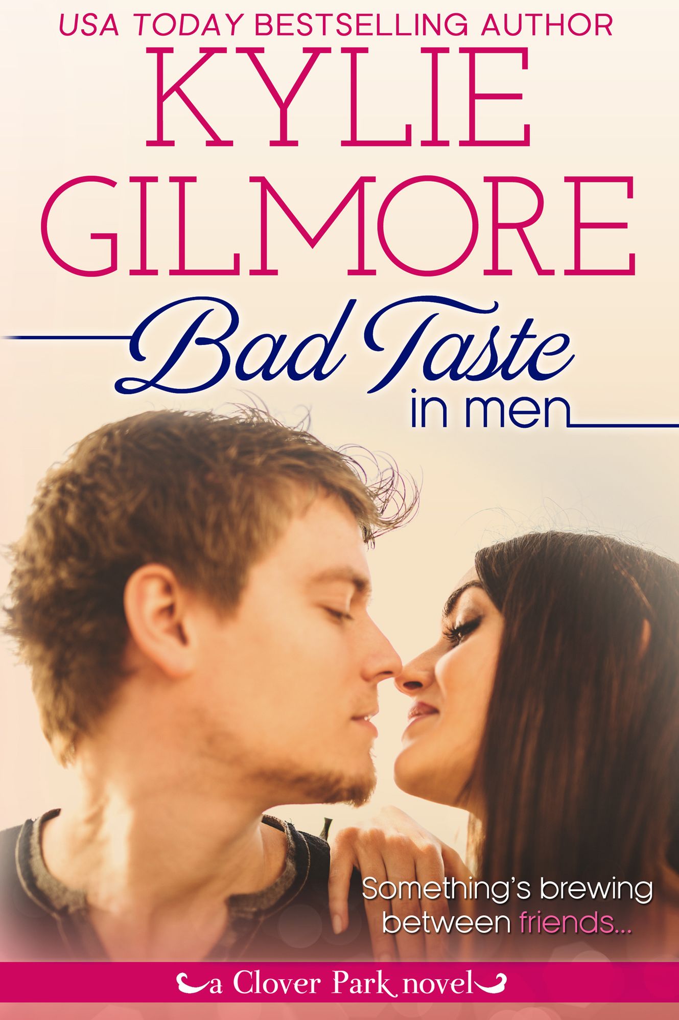 Bad Taste in Men: Clover Park series, Book 3
