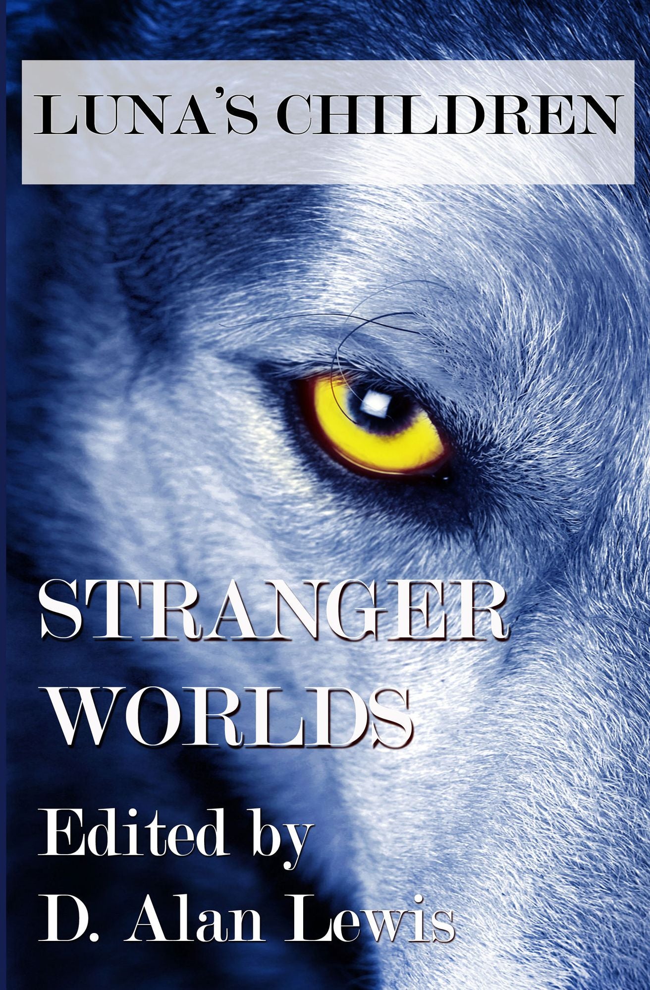 Luna's Children: Stranger Worlds