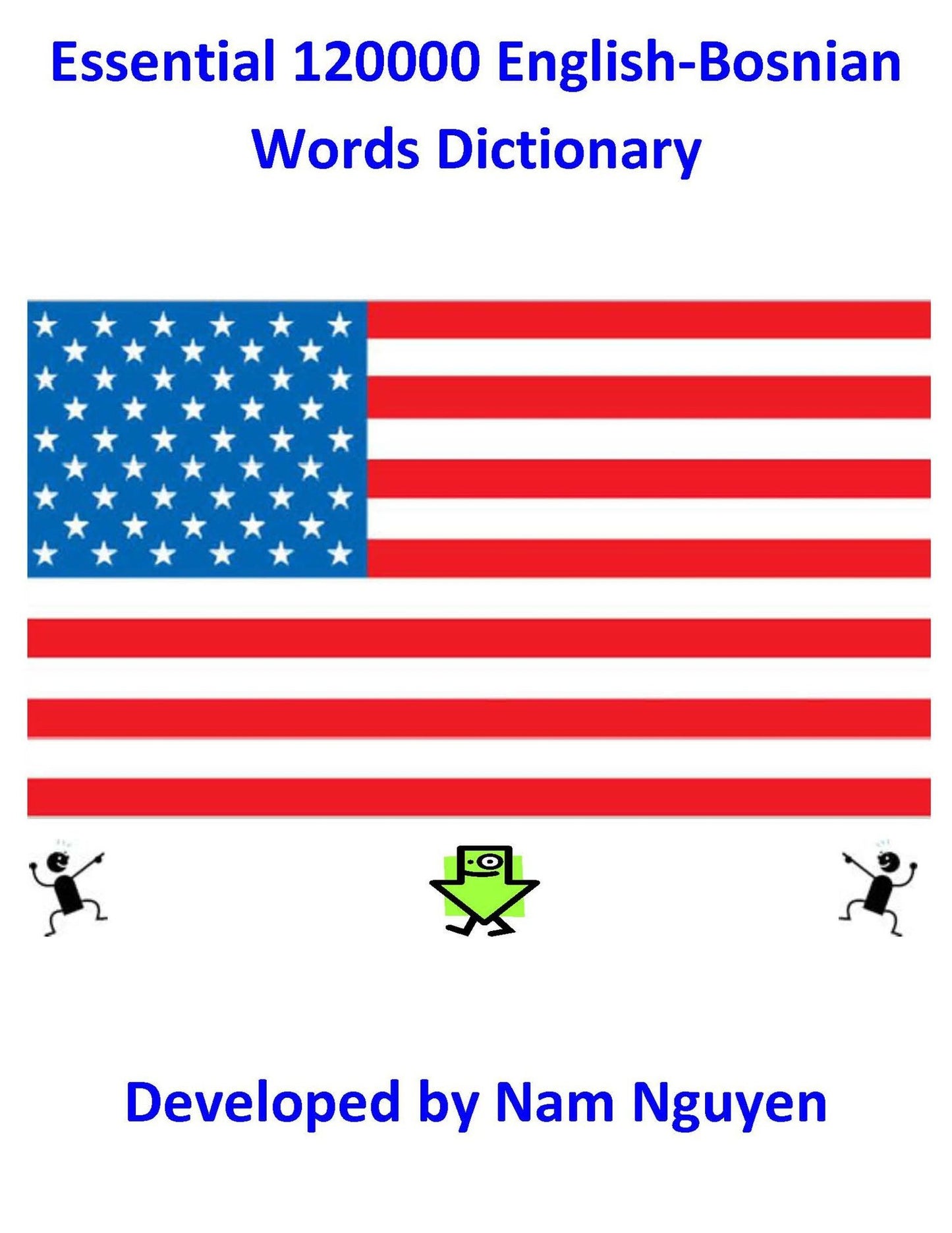 Essential 120000 English-Bosnian Words Dictionary