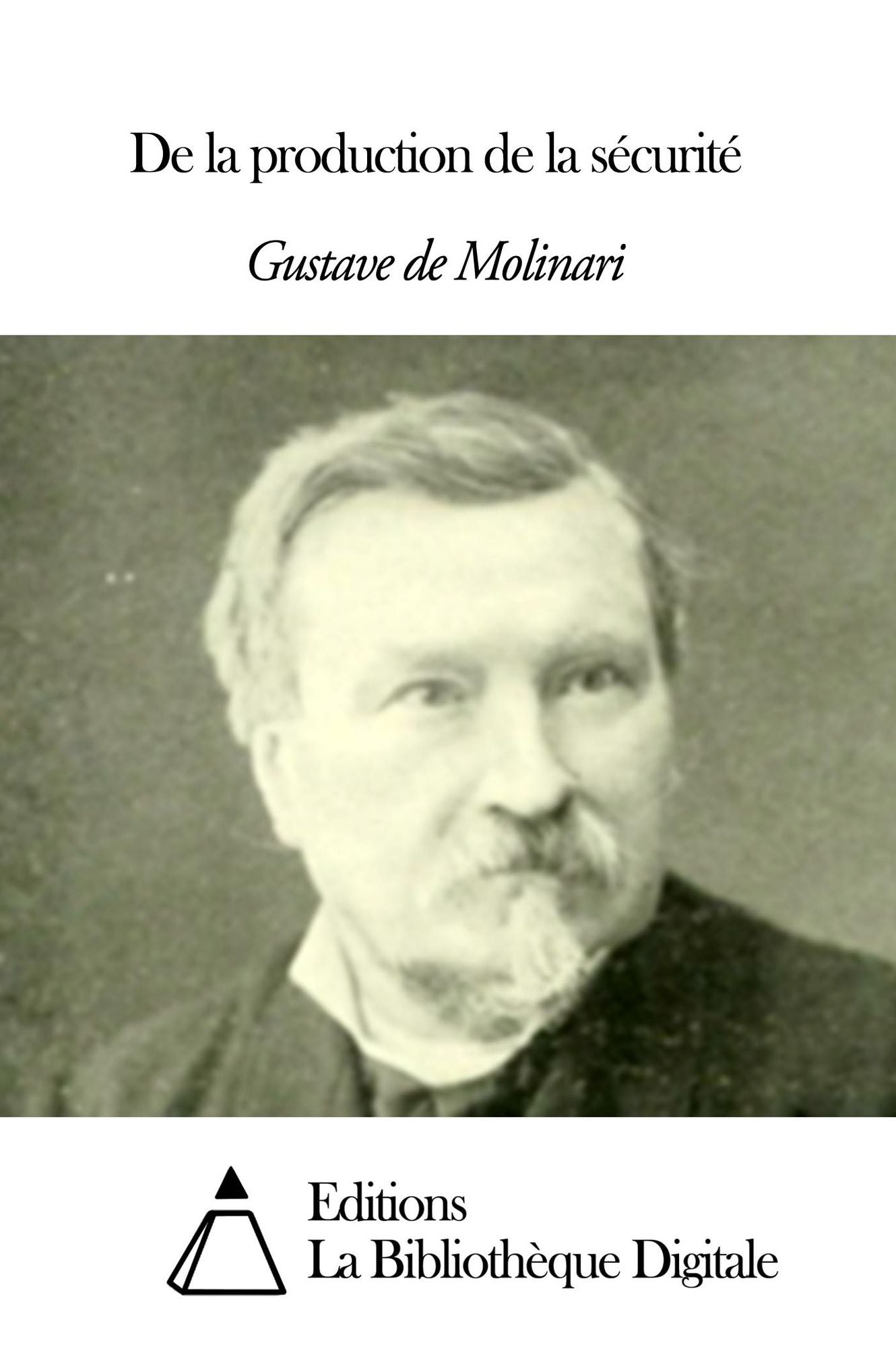 De la production de la sécurité