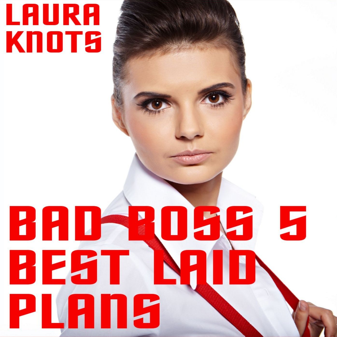 Bad Boss 5 Best Laid Plans