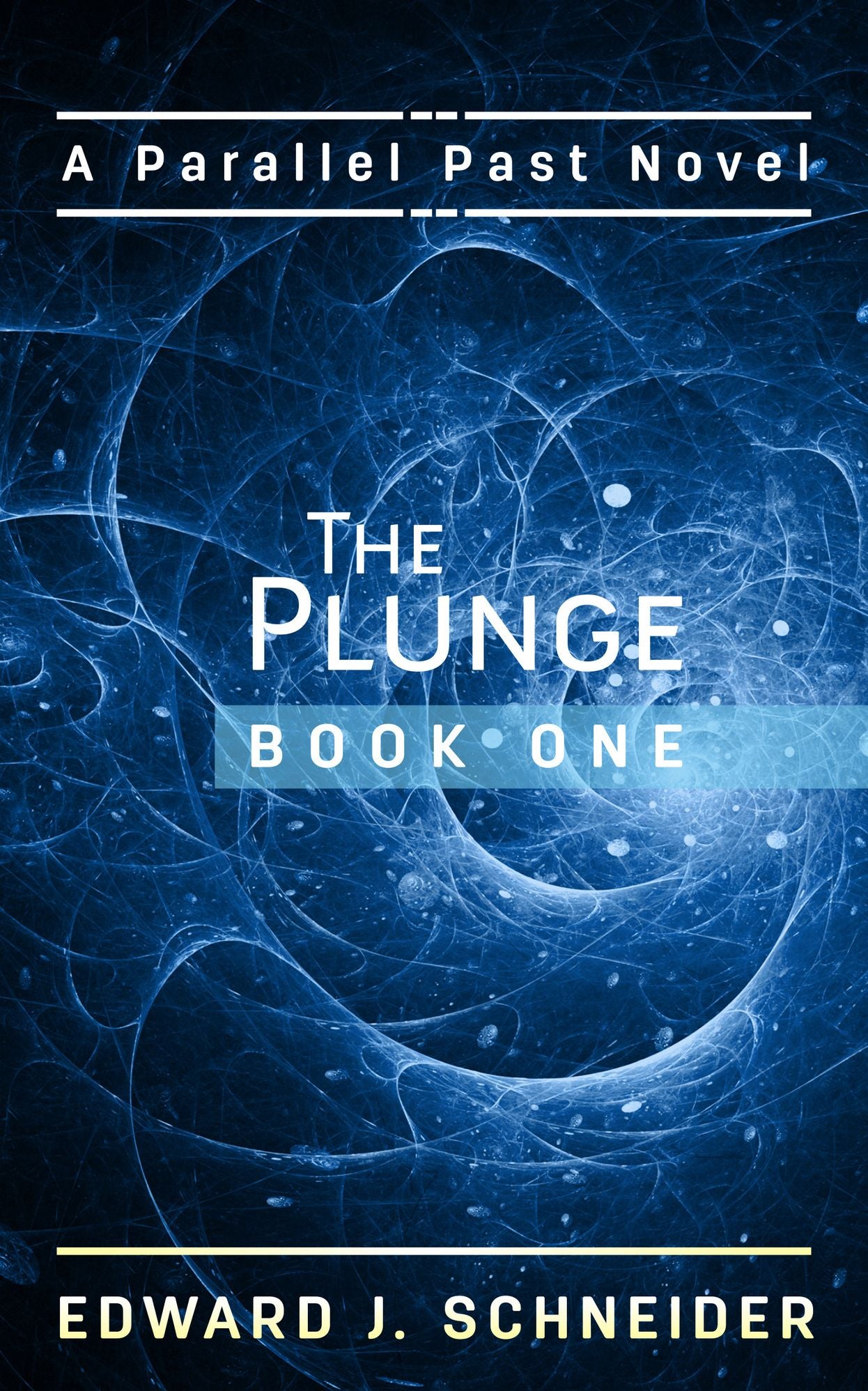 The Plunge (Parallel Past)