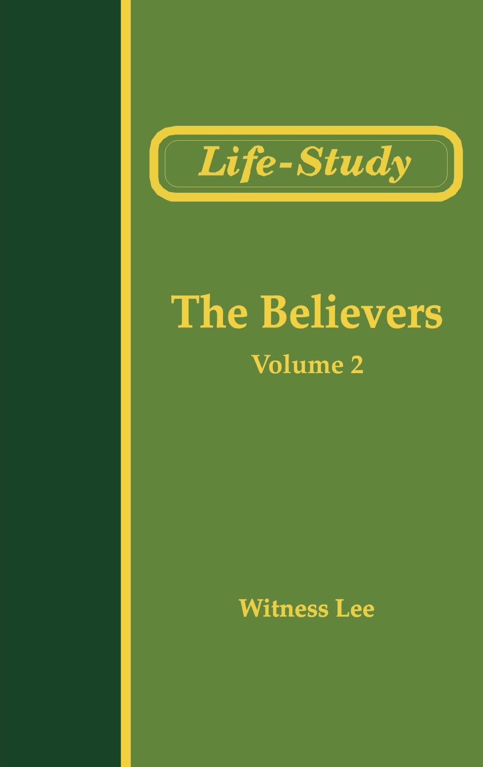 The Conclusion of the New Testament (4) - The Believers (2)