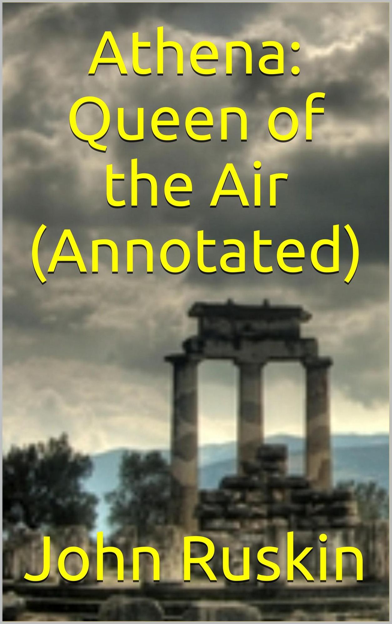 Athena: Queen of the Air (Annotated Version)