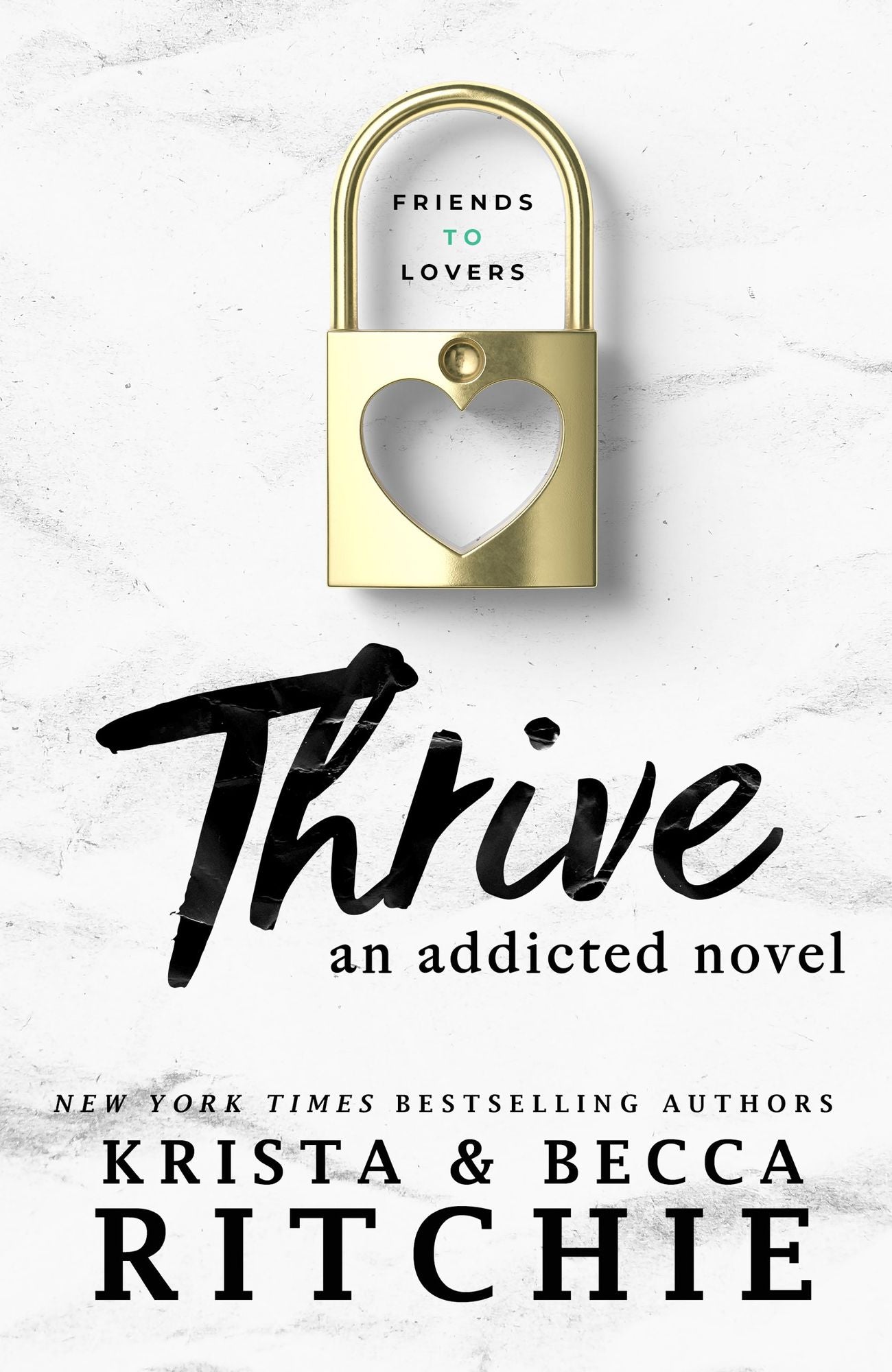 Thrive (Addicted Series)