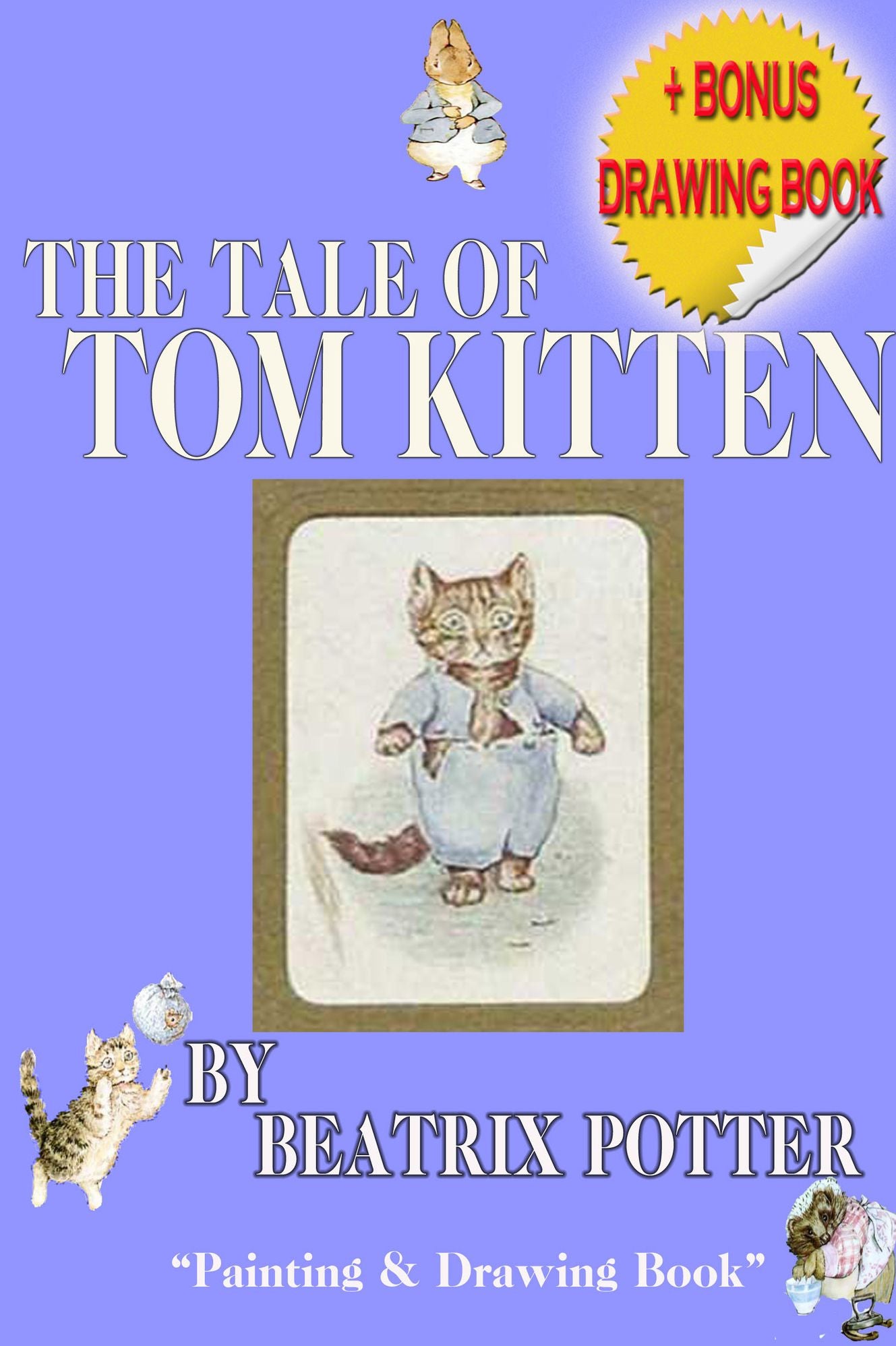 The Tale of Tom Kitten [Plus Bonus Book