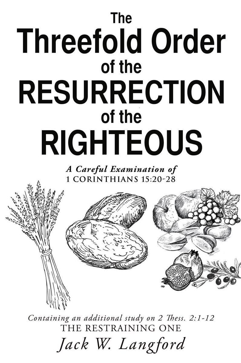 The Threefold Order of the Resurrection of the Righteous