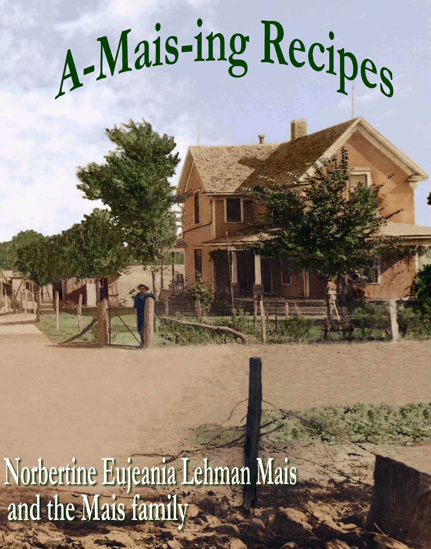 A-Mais-ing Recipes