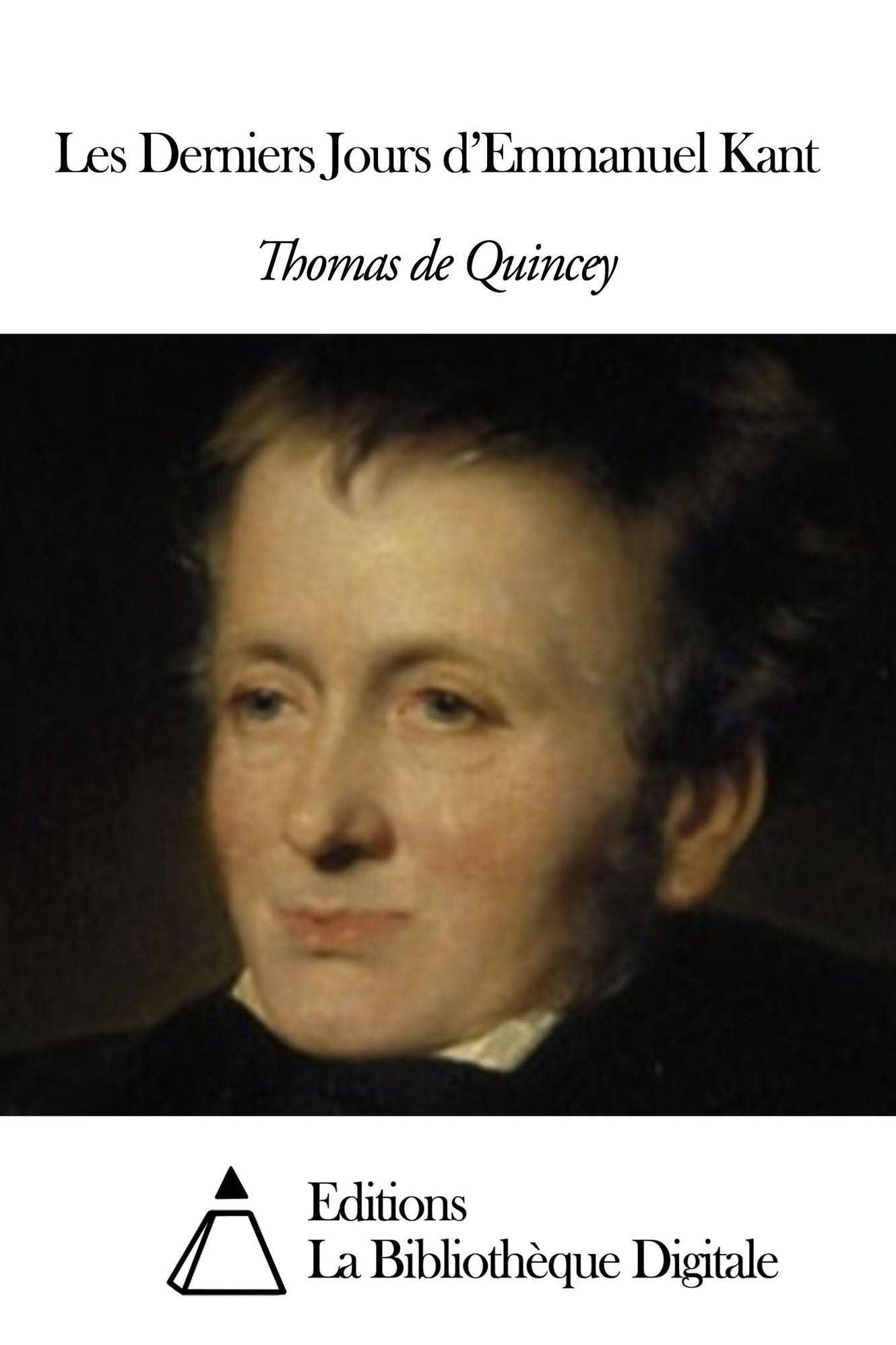 Les Derniers Jours dEmmanuel Kant