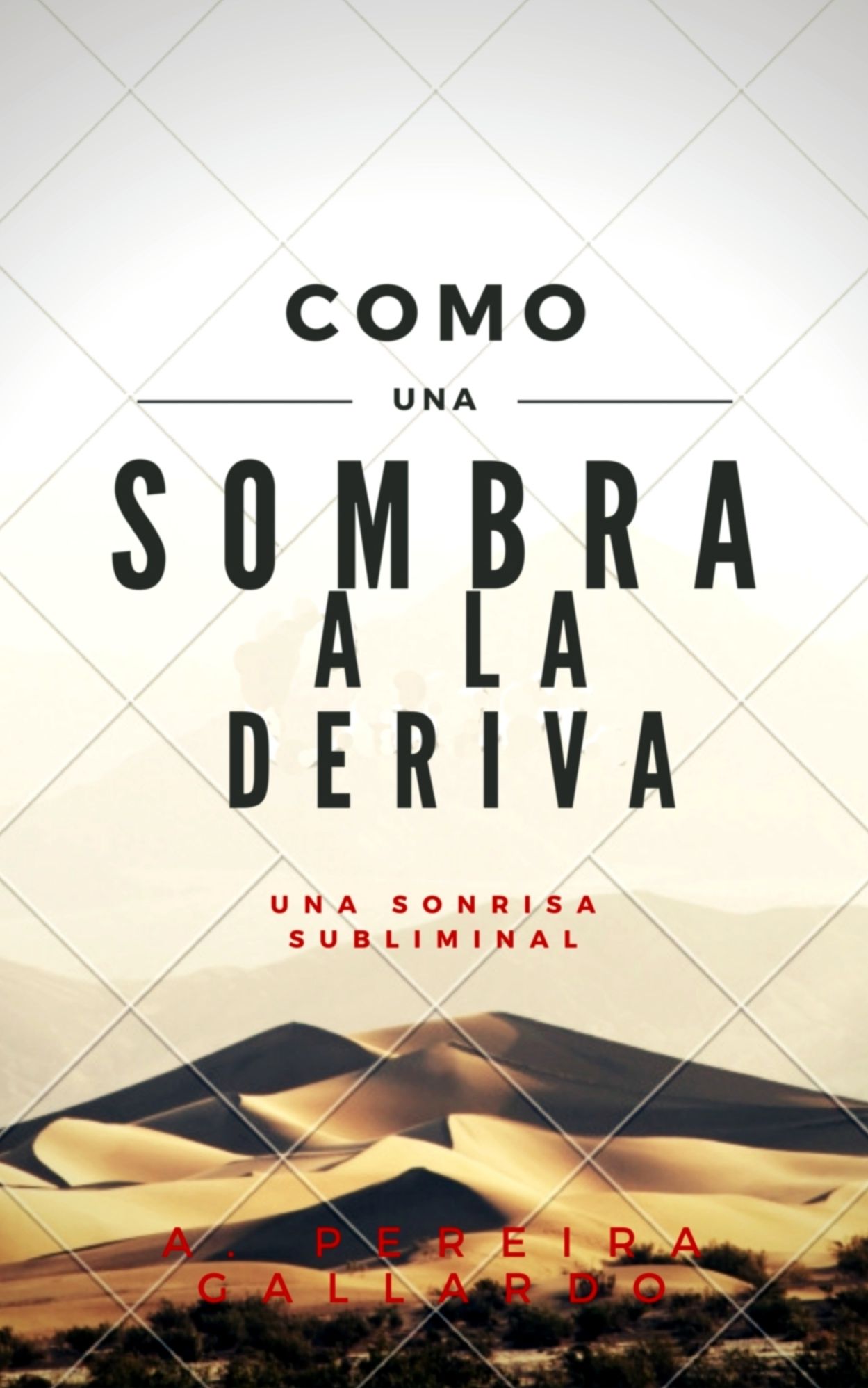Una sonrisa subliminal (Segunda edicion)