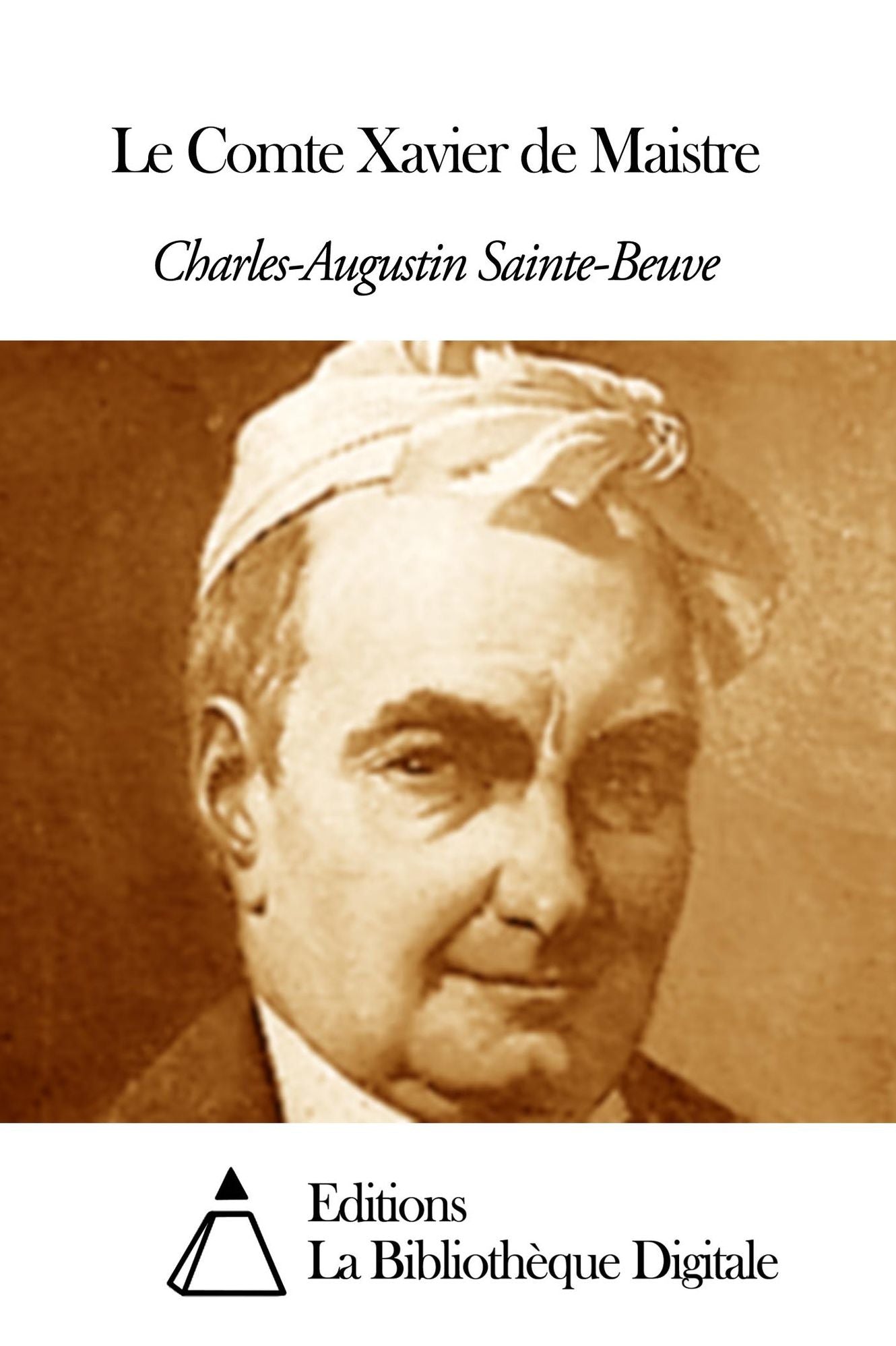 Le Comte Xavier de Maistre