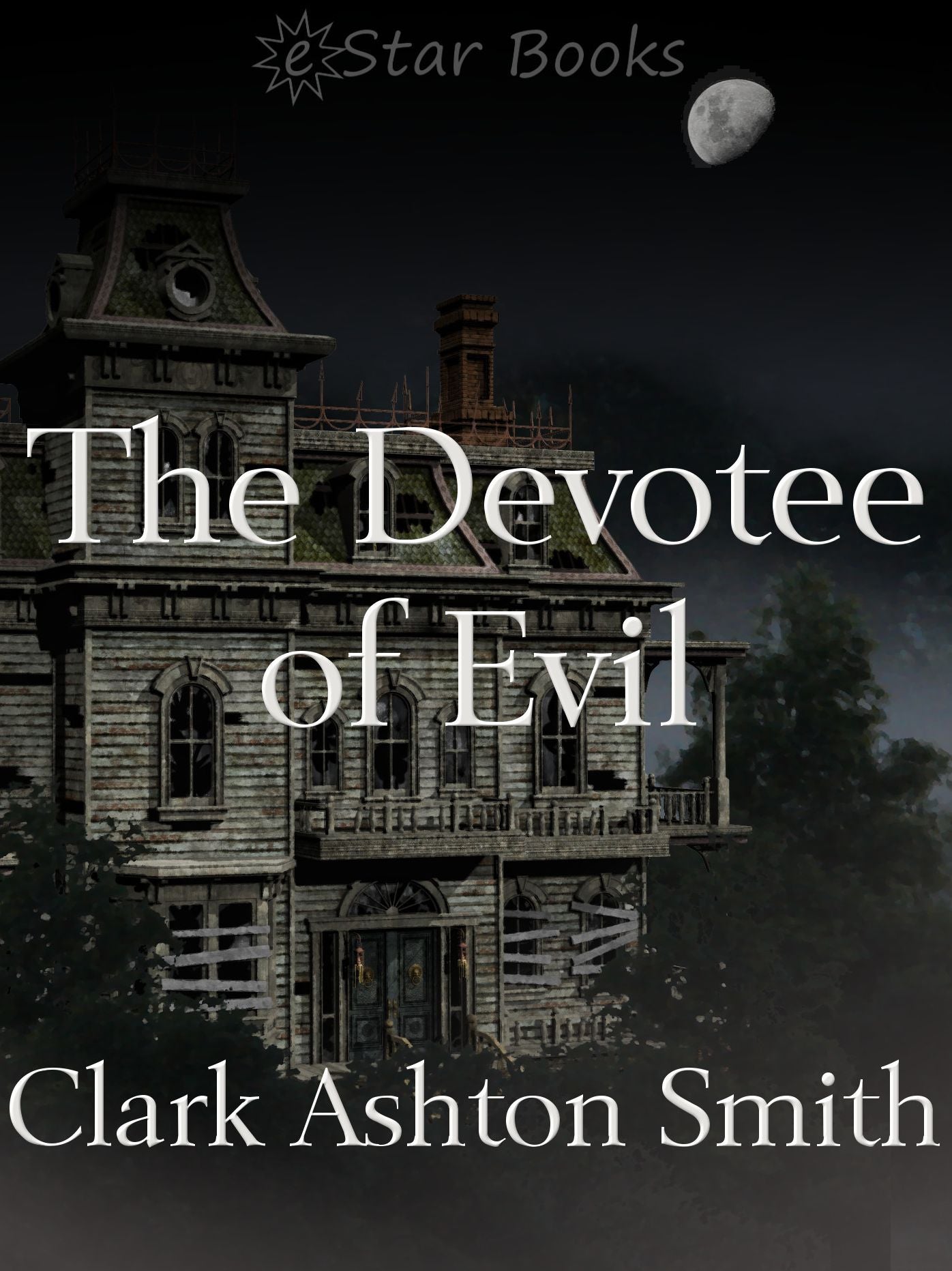 The Devotee of Evil