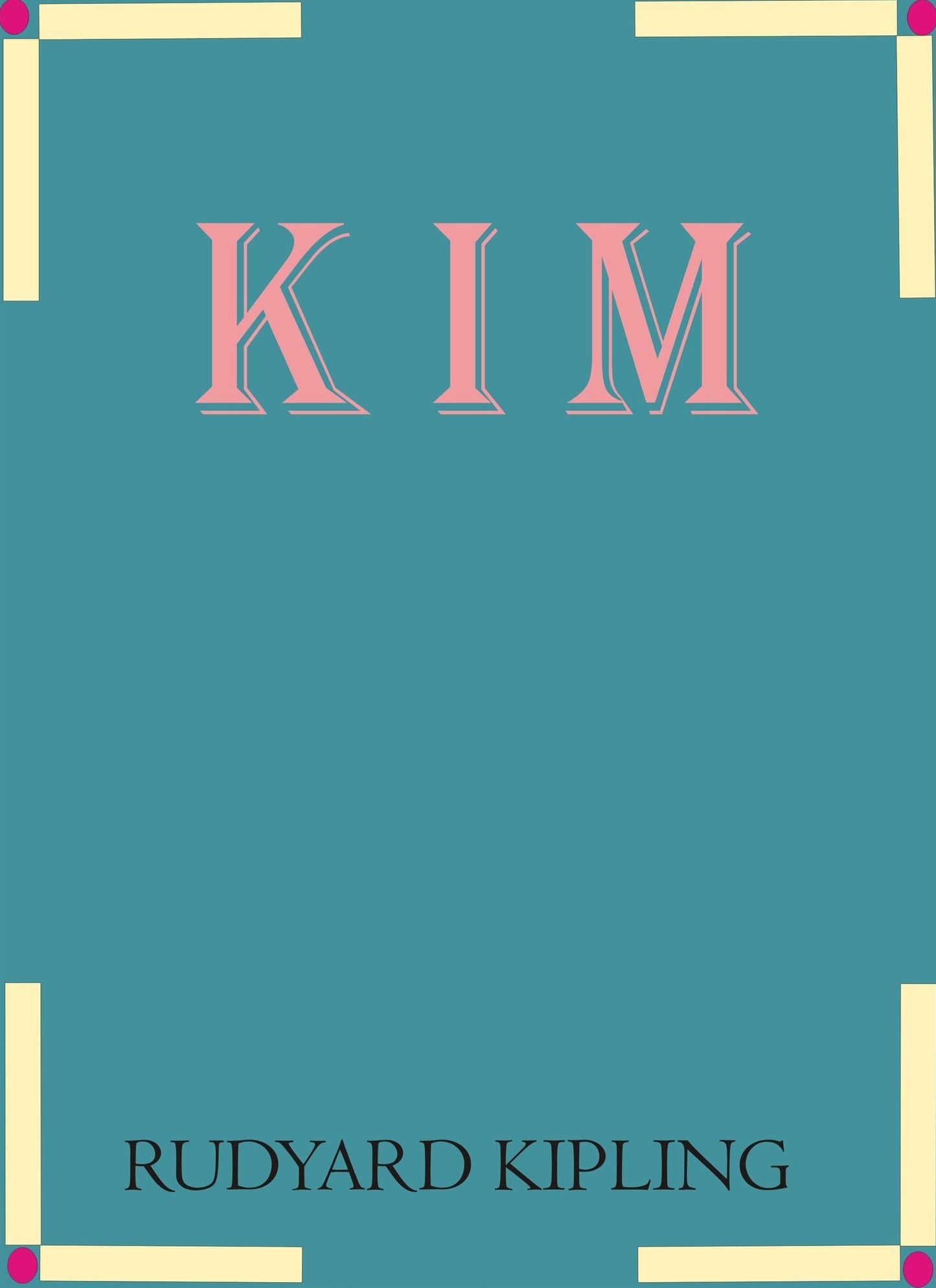 Kim by Rudyard Kipling