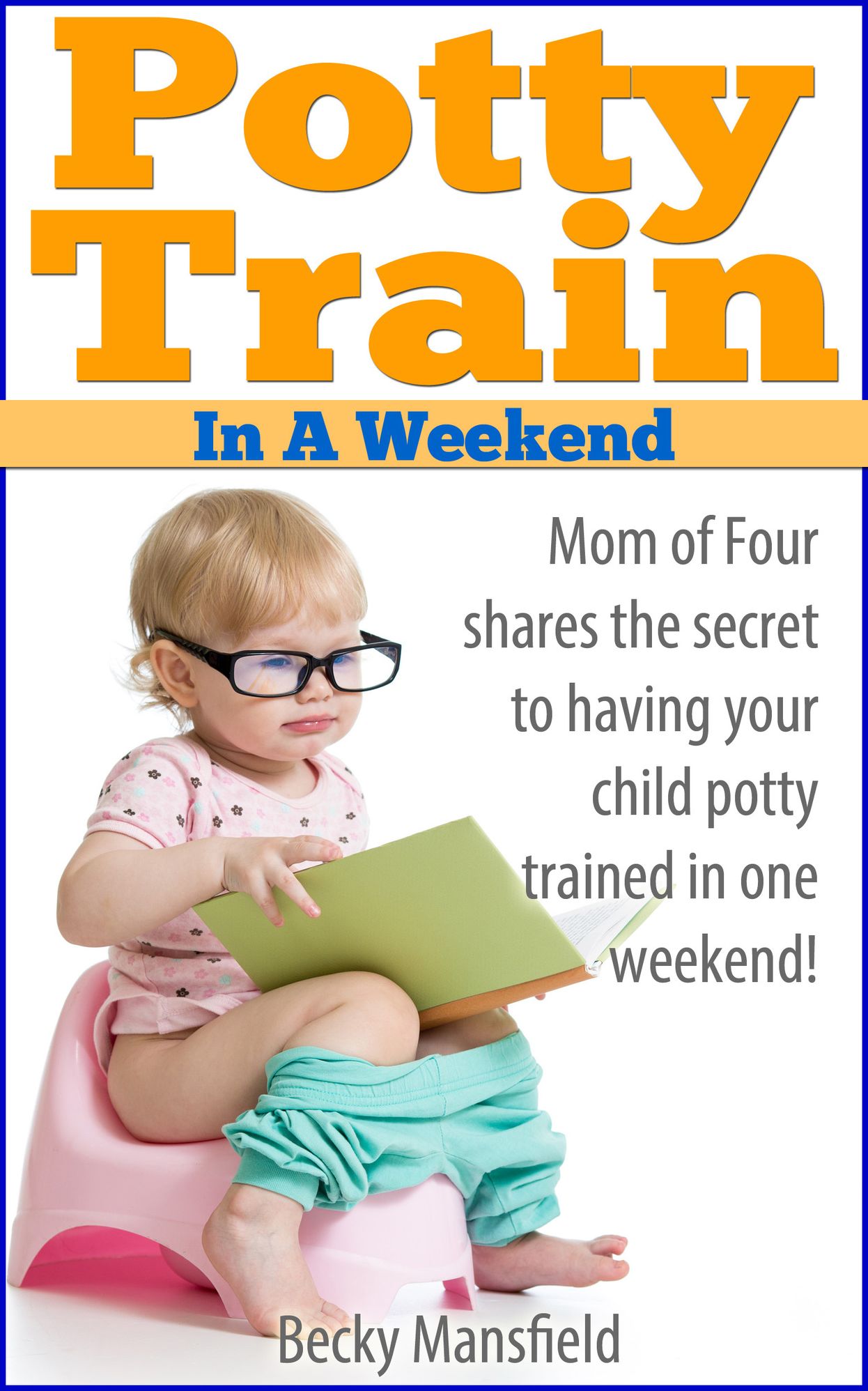 Potty Train in a Weekend