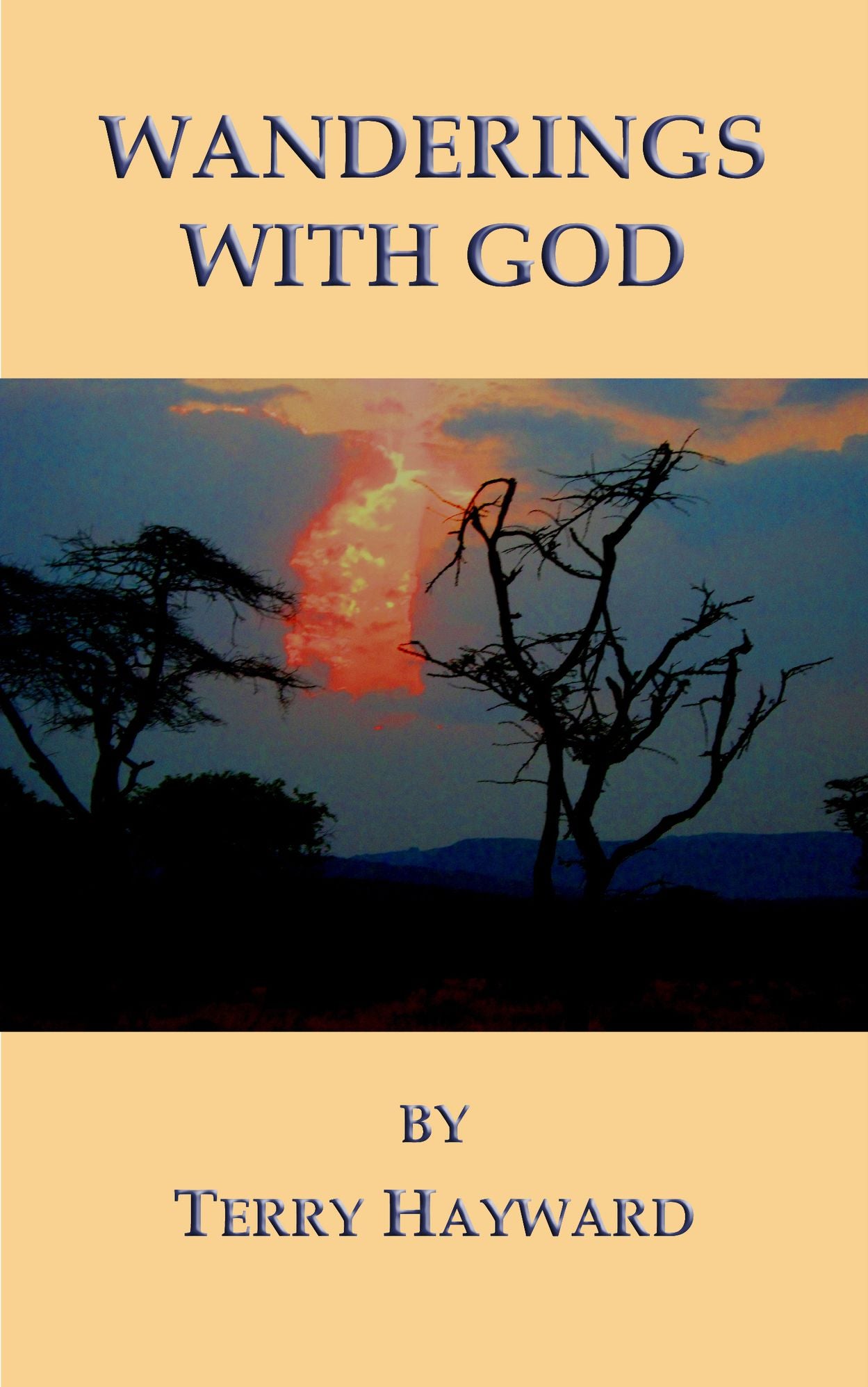 Wanderings With God