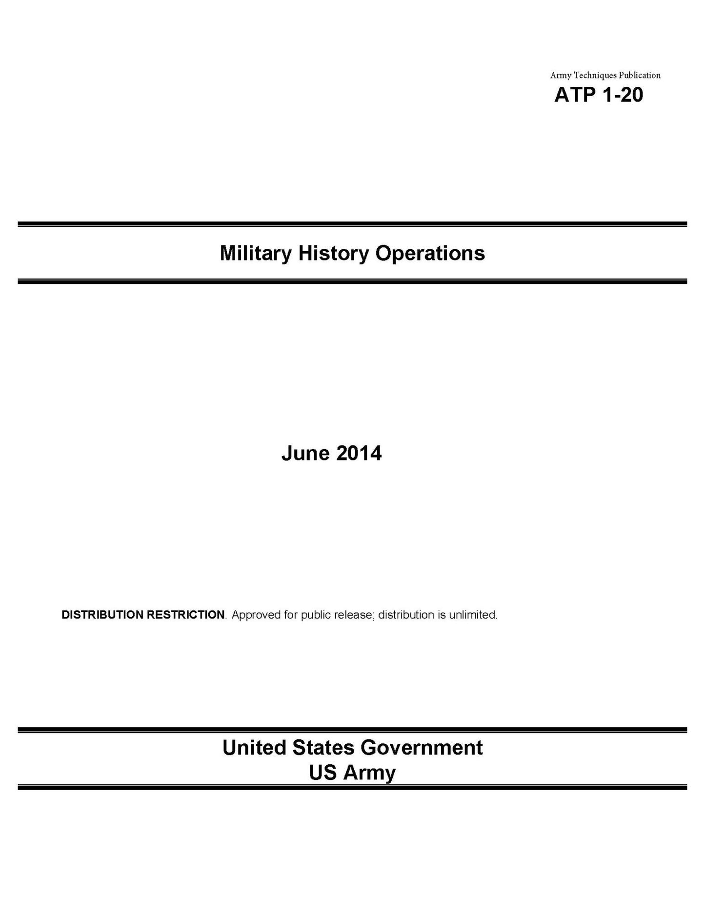 Army Techniques Publication ATP 1-20 Military History Operations June 2014