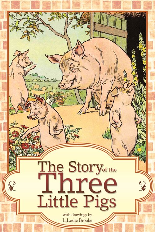 The Story of the Three Little Pigs