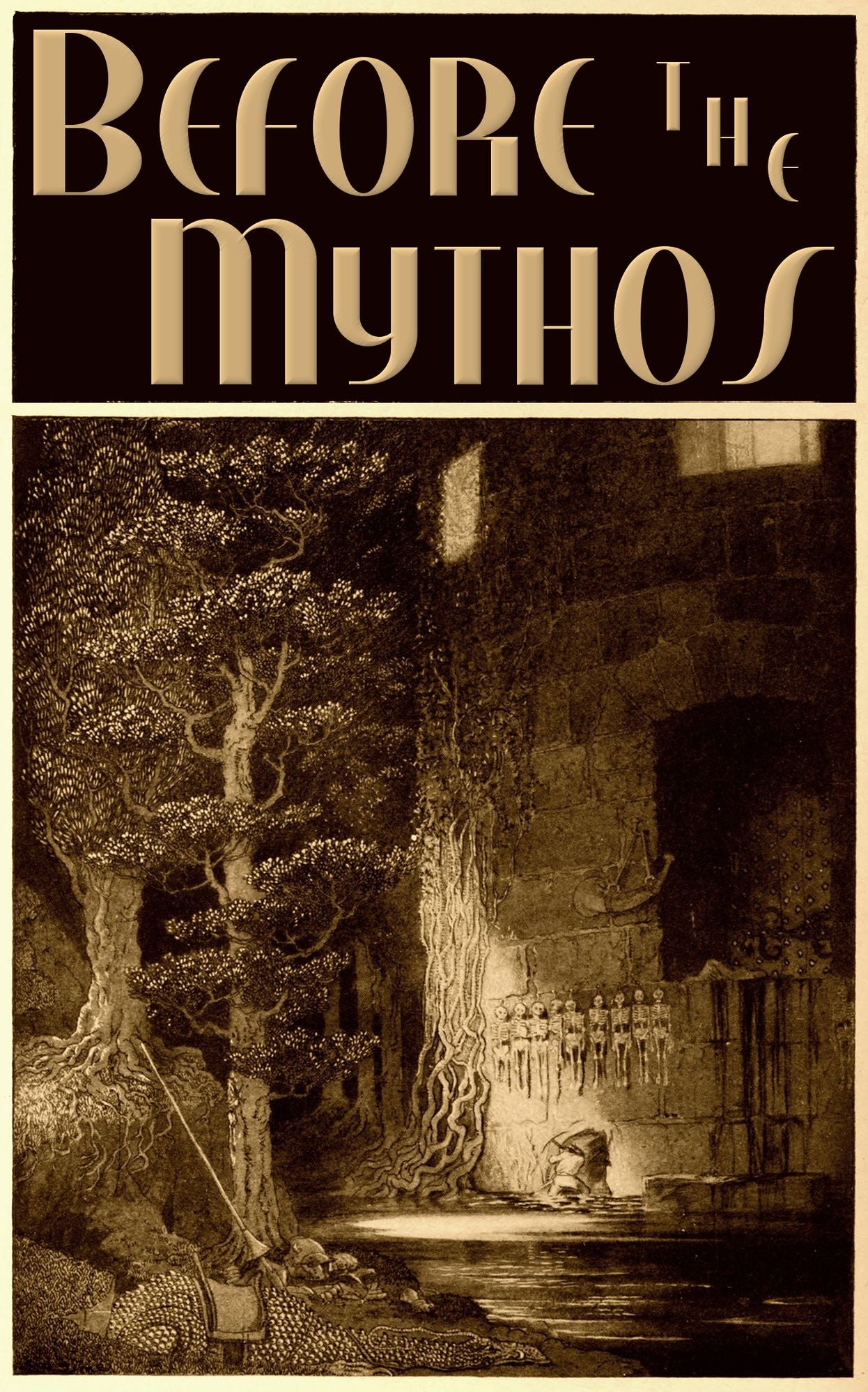 Before the Mythos: Stories That Inspired H.P. Lovecraft