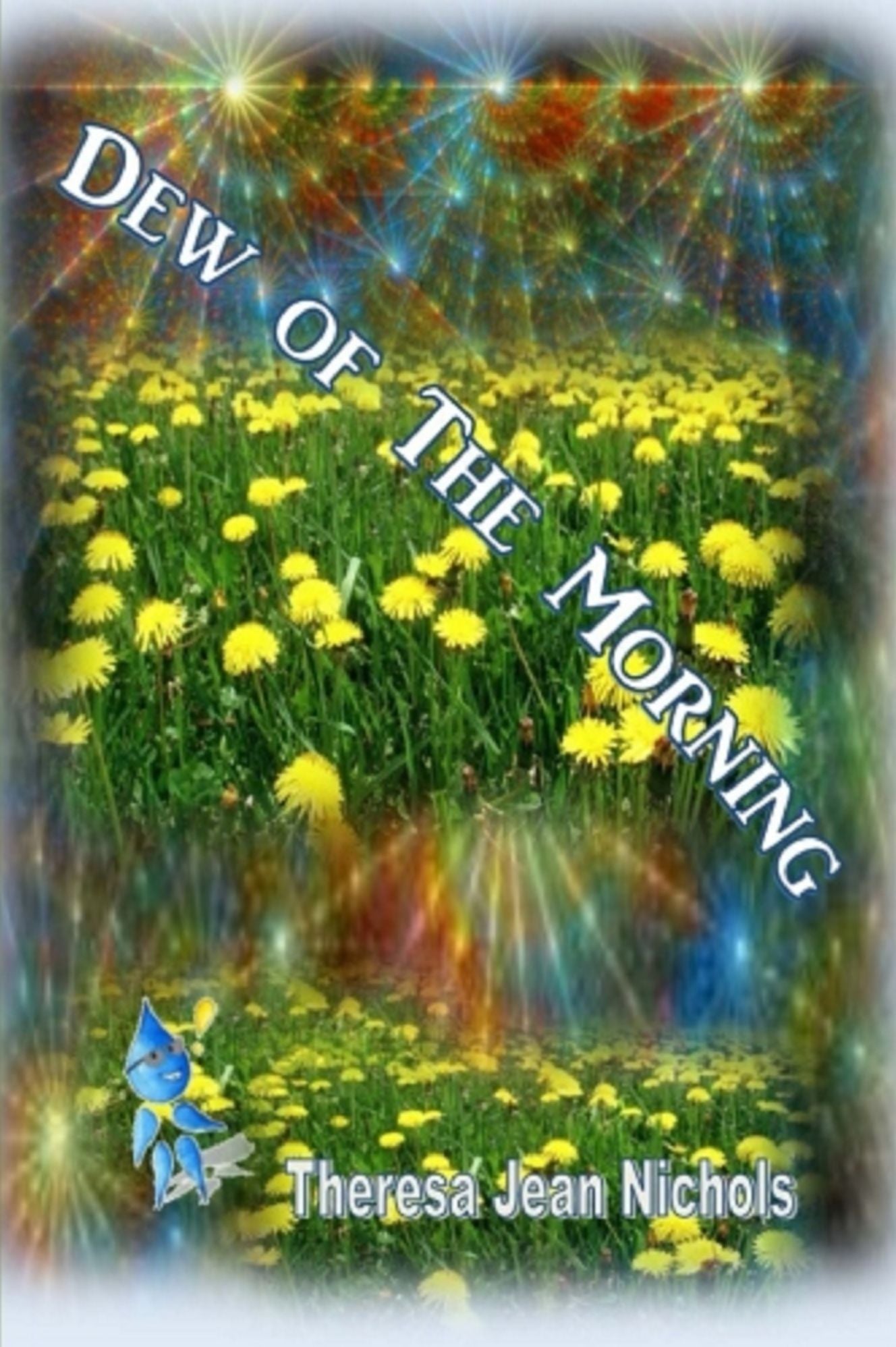 Dew of the Morning
