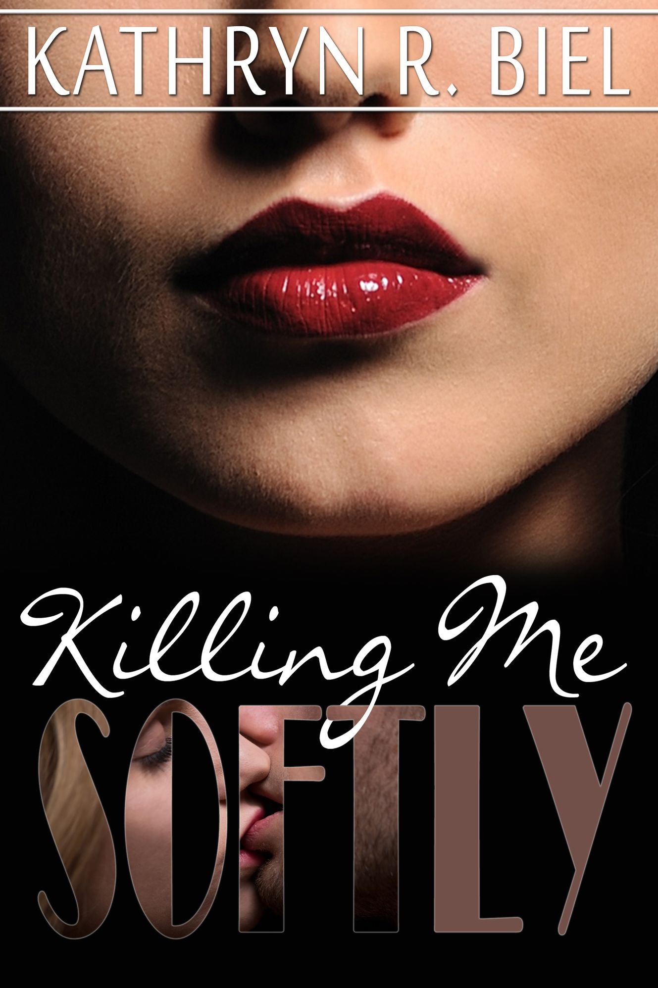 Killing Me Softly