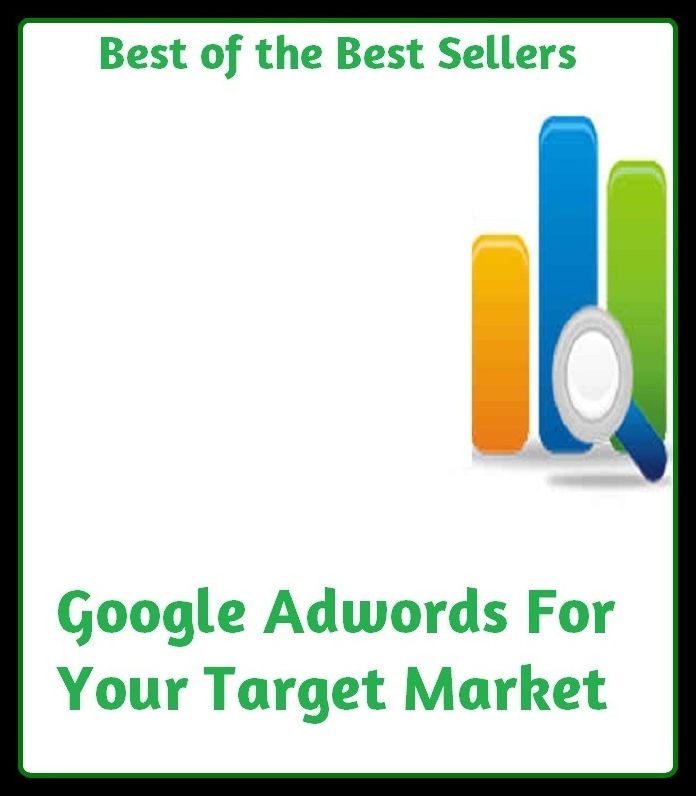 Best of the best sellers Google Adwords For Your Target Market ( online marketing, computer, hardware, play station, frequency, laptop, web, net, mobile, broadband, wifi, internet, bluetooth, wireless, e mail, download, up load, personal area network )