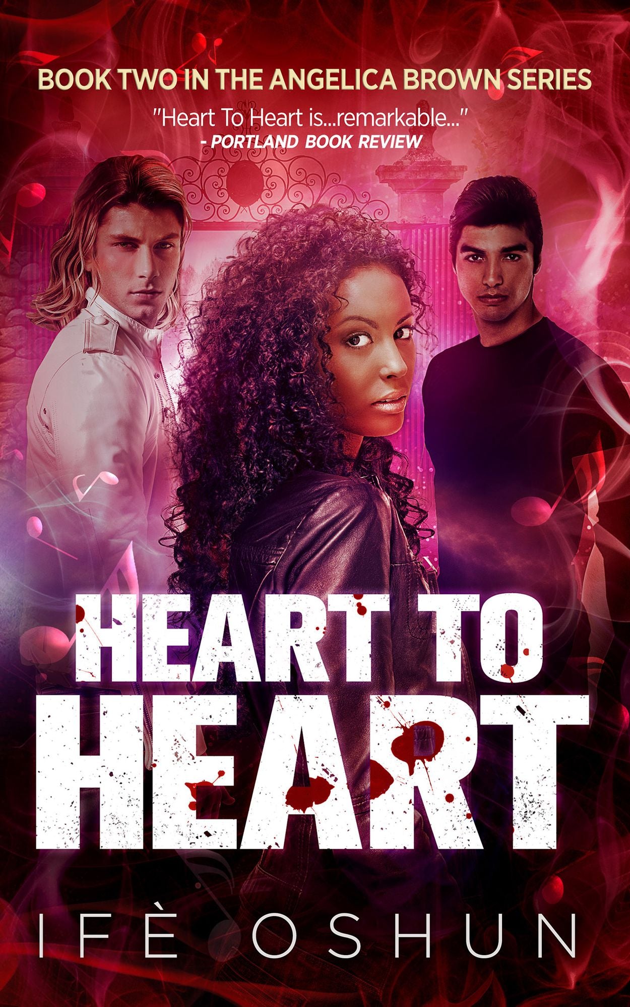 Heart To Heart: Book Two in the Angelica Brown Series