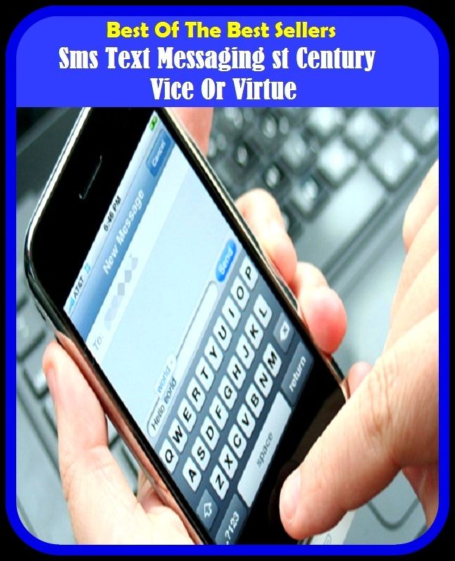 Best of the Best Sellers Sms Text Messaging st Century Vice Or Virtue ( intrepidness, mightiness, irreproachableness, might, justness, martial spirit, knightliness, manliness, loyalty, manfulness, main strength )