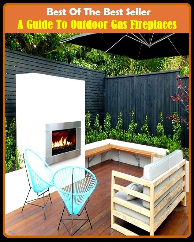 Best of the Best Sellers A Guide To Outdoor Gas Fireplaces ( escort, attendant, tour guide, docent, cicerone, usher, chaperone, dragoman, pointer, marker, indicator, signpost )