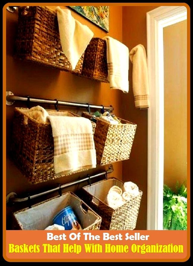 Best of the Best Sellers Baskets That Help With Home Organization ( institution, retirement home, rest home, children's home, hospice, shelter, refuge, retreat, asylum, hostel, halfway house )