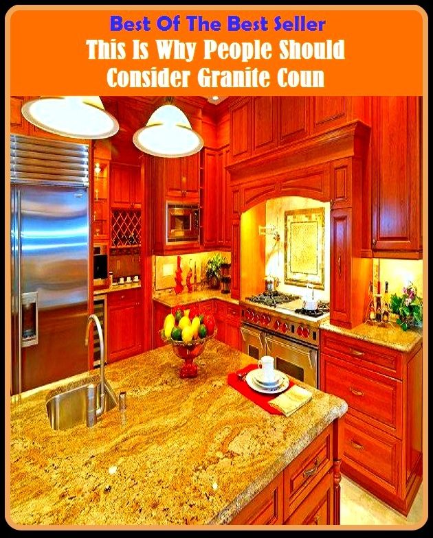 Best of the Best Sellers This Is Why People Should Consider Granite Coun ( account, weigh, adjudge, waive, admit, view, air, understand, allow for, treat, assume, thresh out, be afraid, think of, be judicious, think )