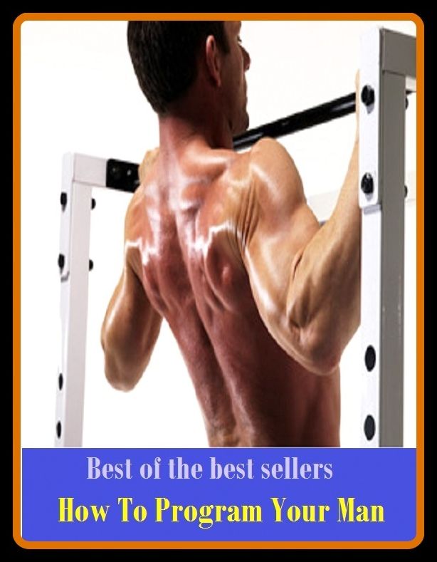 Best of the Best Sellers How To Program Your Man(yellow man, Adamite, white man, Australopithecus, the Man, Casanova, slant-eye, Cro-Magnon man, red man, Don Juan, paleface, Gigantopithecus,, Hector)