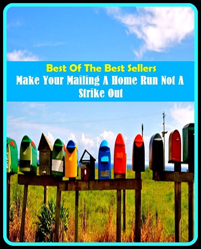 Best of the Best Sellers Make Your Mailing A Home Run Not A Strike Out ( transmit, RFD, testa, airfreight, surface mail, armature, spines, armor plate, special handling, book post, ship, bulletproof vest )
