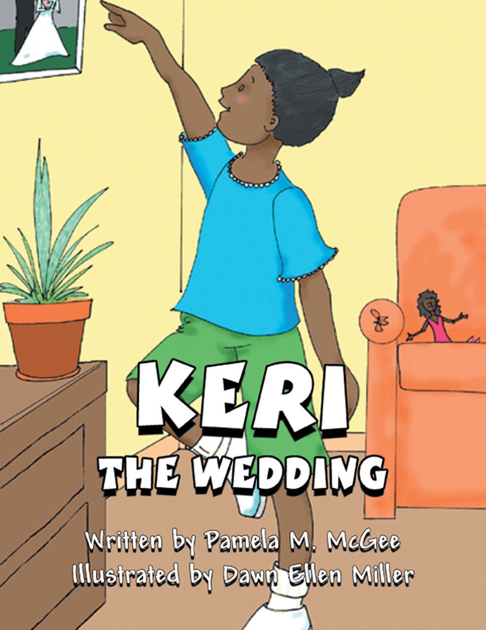 Keri: The Wedding