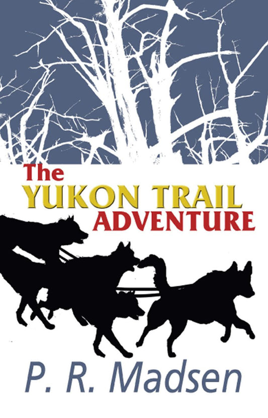 The Yukon Trail Adventure