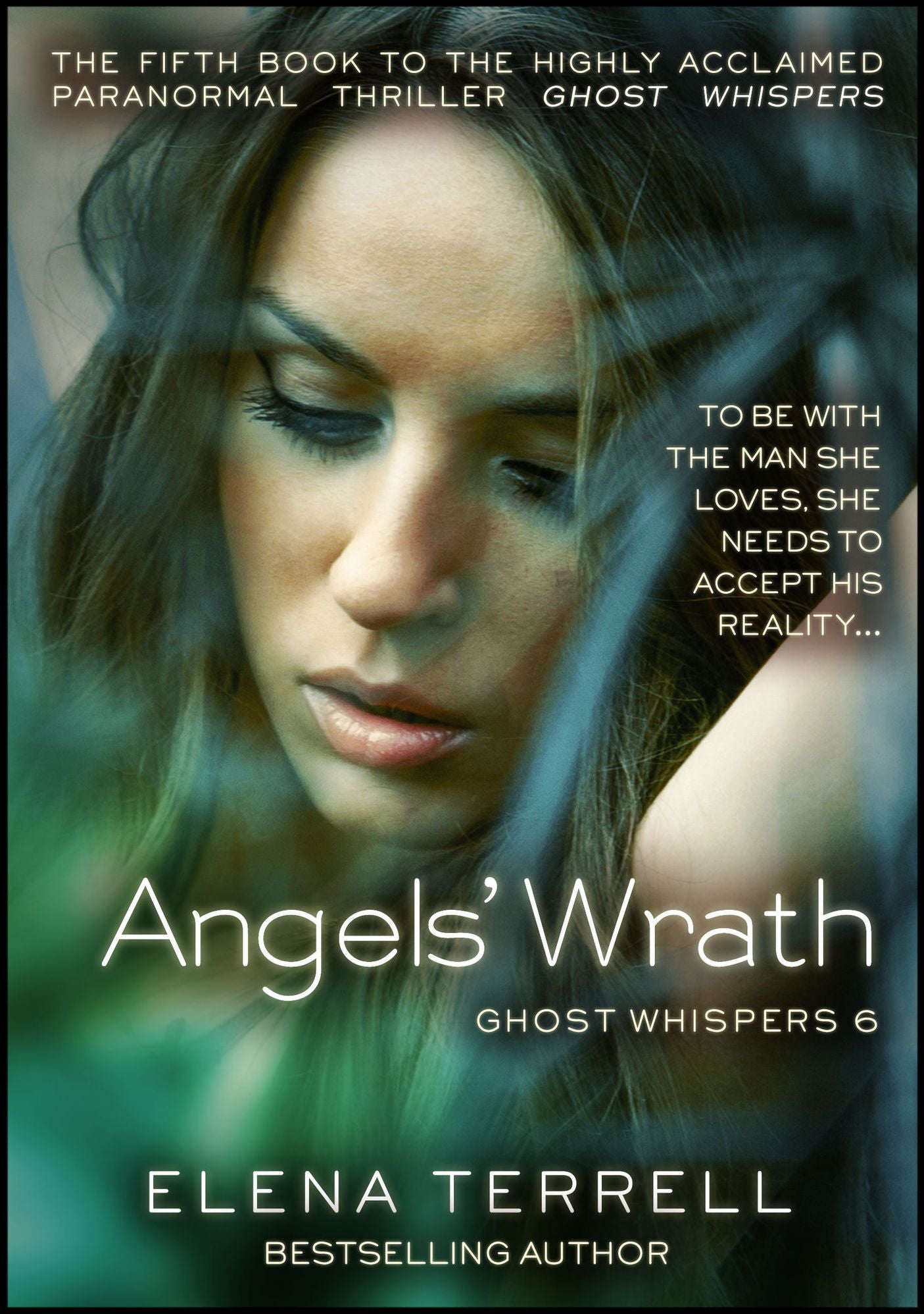 Angels' Wrath: Ghost Whispers 6