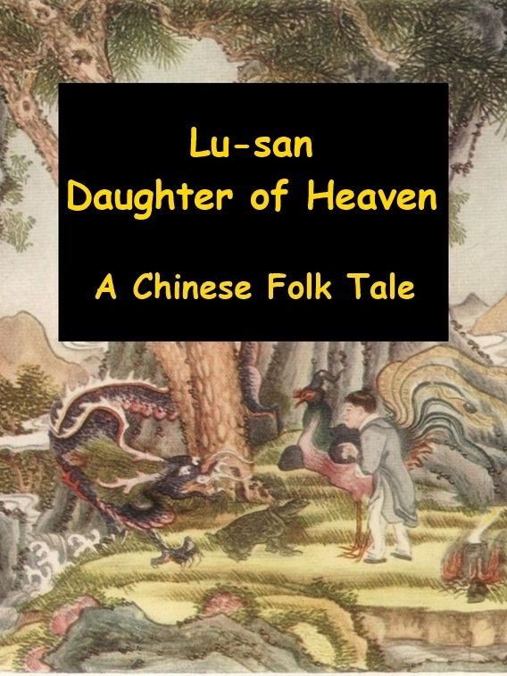 Lu-San, Daughter of Heaven